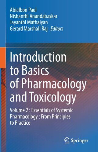 Introduction to Basics of Pharmacology and Toxicology: Volume 2: Essentials of Systemic Pharmacology: From Principles to Practice