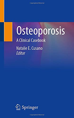 Osteoporosis: A Clinical Casebook