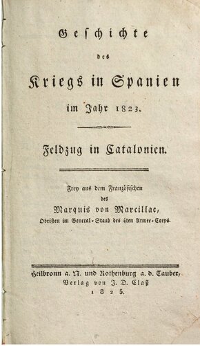 Geschichte des Kriegs in Spanien im Jahr 1823 : Feldzug in Catalonien [Katalonien]