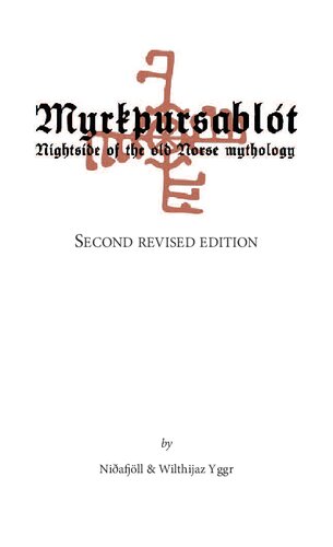 Myrkþursablót: Nightside of the Old Norse Mythology, Expanded and Revised