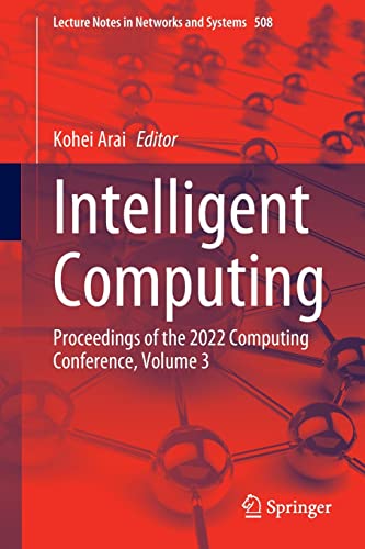 Intelligent Computing: Proceedings of the 2022 Computing Conference, Volume 3