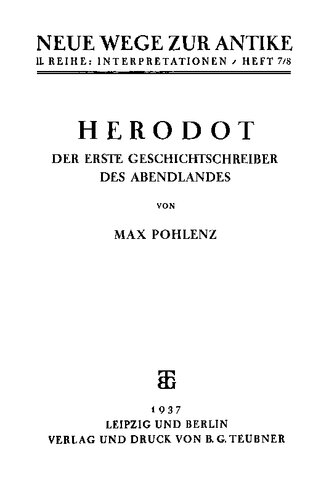 Herodot: der erste Geschichtschreiber des Abendlandes