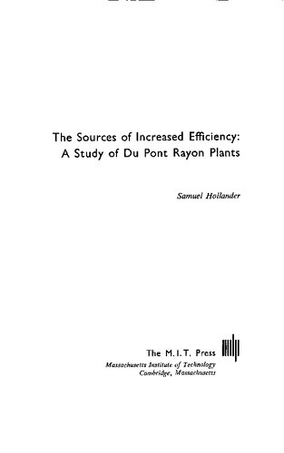 The Sources of Increased Efficiency: A Study of Du Pont Rayon Plants