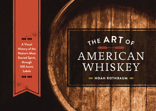 The Art of American Whiskey