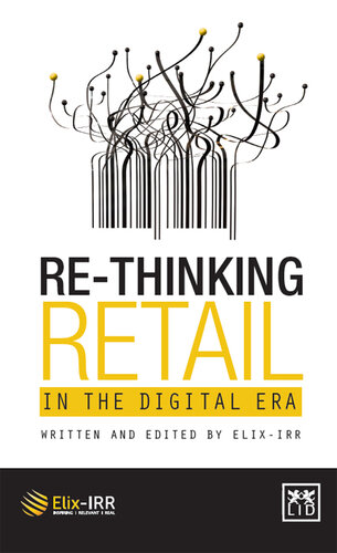 Re-Thinking Retail in the Digital Era