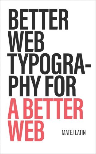 Better Web Typography for a Better Web