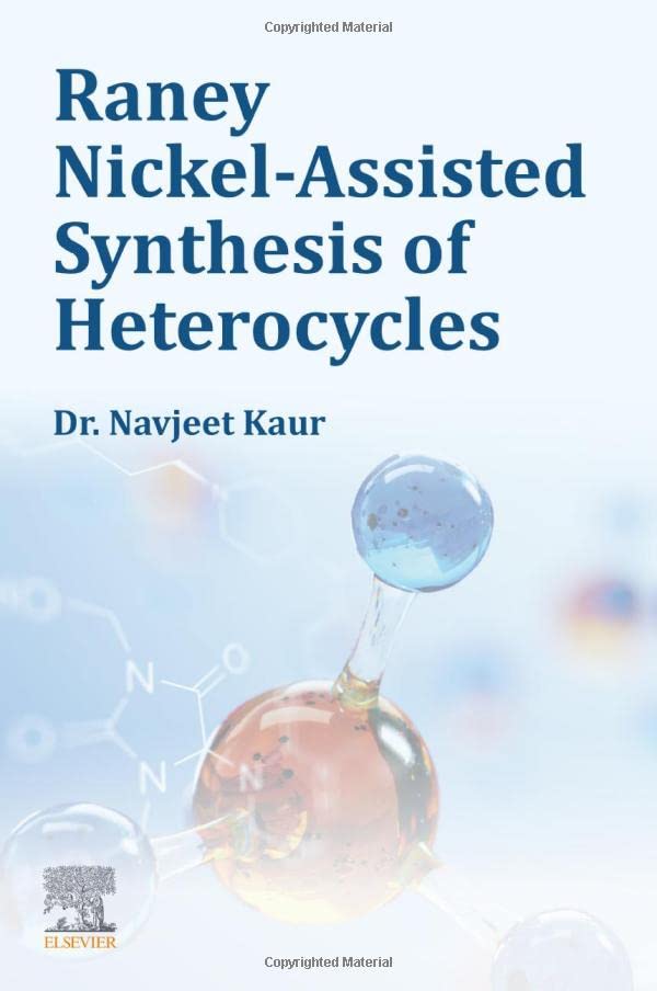 Raney Nickel-Assisted Synthesis of Heterocycles