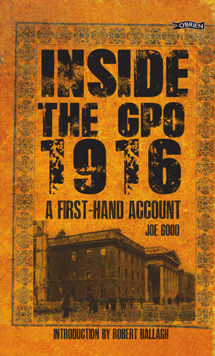 Inside the GPO 1916 : a first-hand account