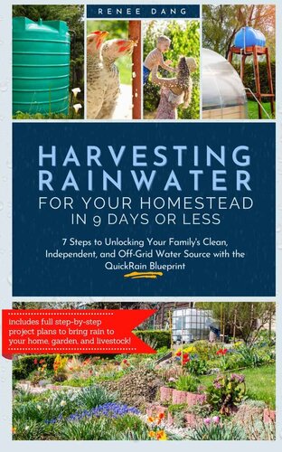 Harvesting Rainwater for Your Homestead in 9 Days or Less