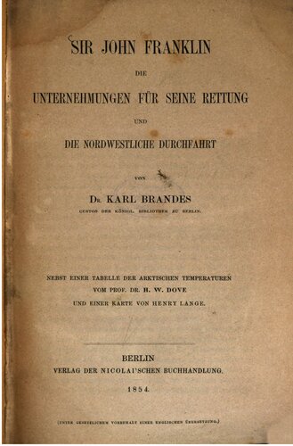 Sir John Franklin : Die Unternehmungen für seine Rettung und die nordwestliche Durchfahrt