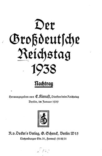 Der Großdeutsche Reichstag 1938 - IV. Wahlpariode (nach 30. Januar 1933) - Nachtrag