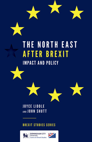 The North East After Brexit: Impact and Policy