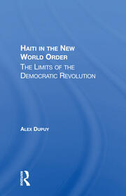 Haiti in the New World Order: The Limits of the Democratic Revolution