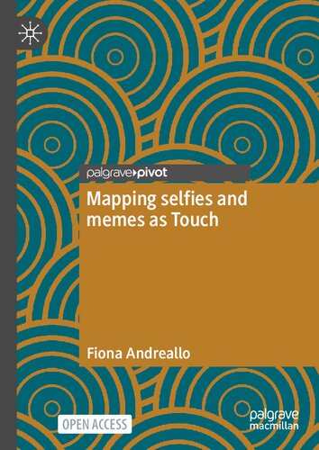 Mapping selfies and memes as touch