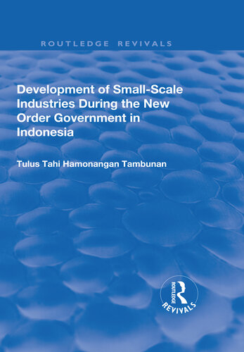 Development of Small-scale Industries During the New Order Government in Indonesia