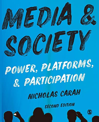 Media and Society: Power, Platforms, and Participation