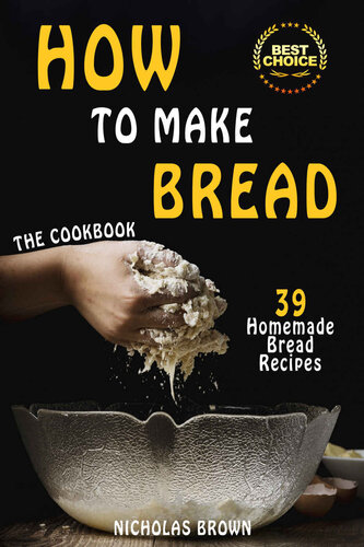 How to Make Bread