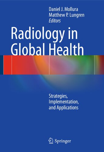 Radiology in Global Health: Strategies, Implementation, and Applications