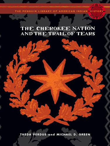 The Cherokee Nation and the Trail of Tears