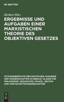 Ergebnisse und Aufgaben einer marxistischen Theorie des objektiven Gesetzes