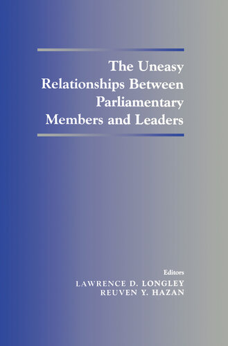 Special Issue on the Uneasy Relationships Between Parliamentary Members and Leaders