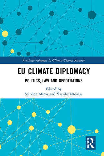 Eu Climate Diplomacy: Politics, Law and Negotiations