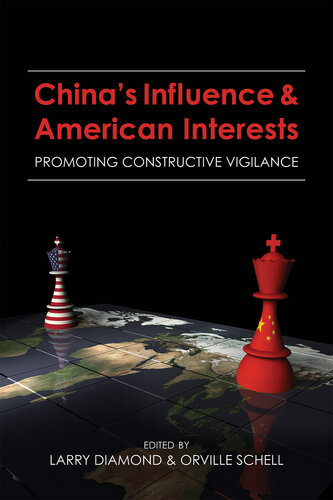 China's Influence & American Interests: Promoting Constructive Vigilance : Report of the Working Group on Chinese Influence Activities in the United States