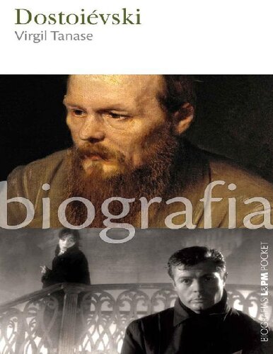 Dostoiévski (Biografia)