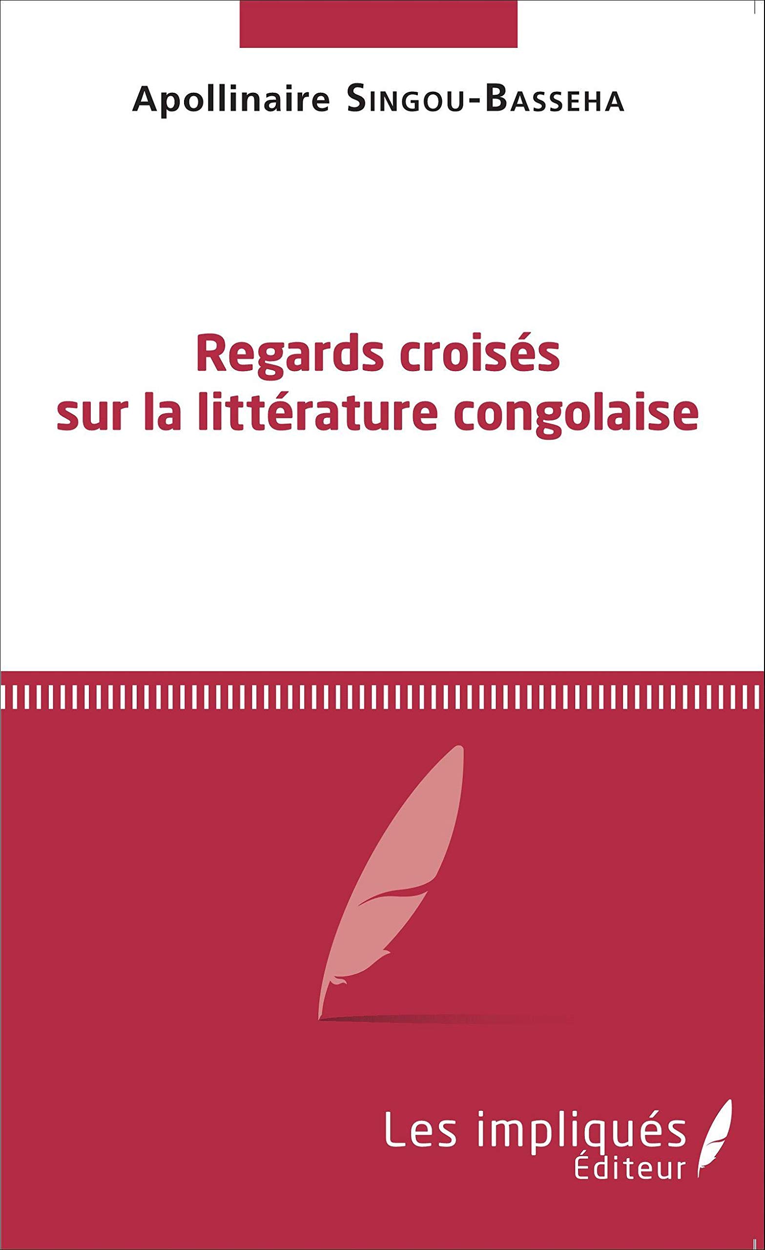 Regards croisés sur la littérature congolaise