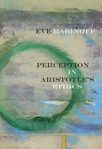 Perception in Aristotle's Ethics