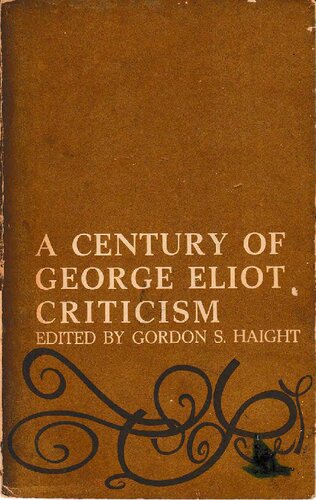 A Century of George Eliot Criticism