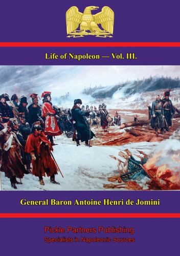 Life of Napoleon : in four volumes with an atlas. Vol. III.