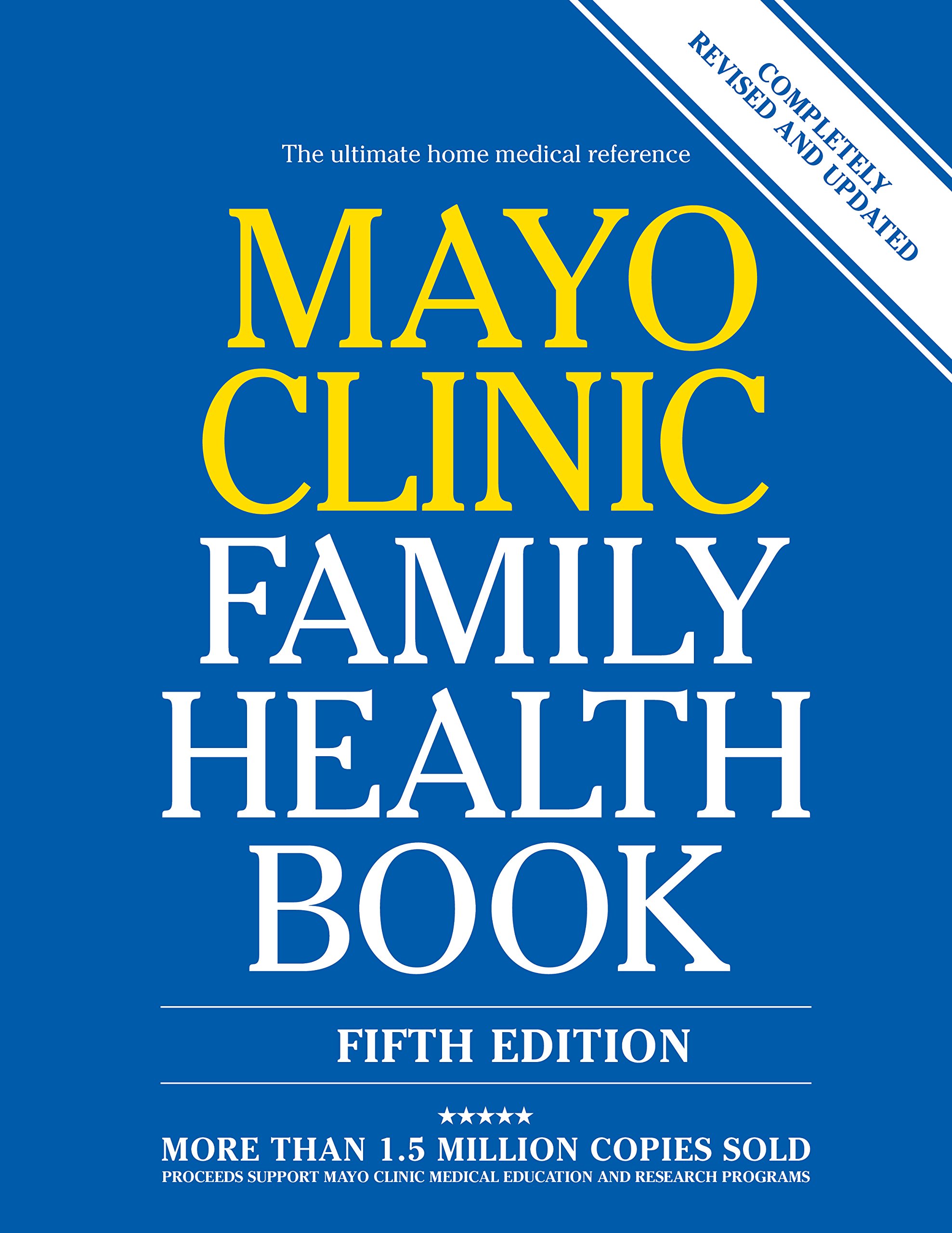 Mayo Clinic Family Health Book 5th Edition: Completely Revised and Updated