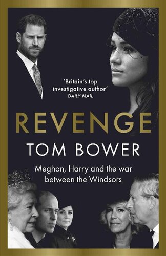 Revenge: Meghan, Harry and the war between the Windsors