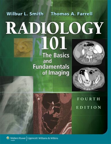 Radiology 101: The Basics & Fundamentals of Imaging