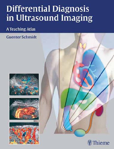 Differential Diagnosis In Ultrasound: A Teaching Atlas