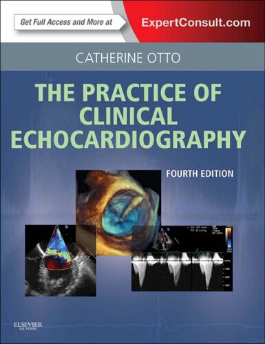 Practice of Clinical Echocardiography: Expert Consult Premium Edition - Enhanced Online Features and Print