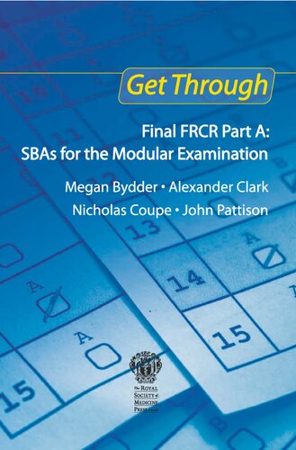 Final FRCR part A : SBAs for the modular examination