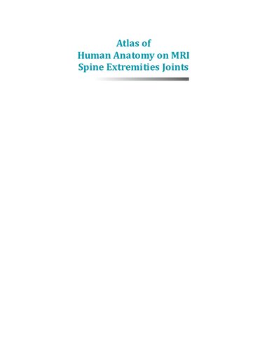 Atlas of Human Anatomy on MRI