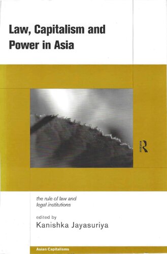 Law, Capitalism and Power in Asia