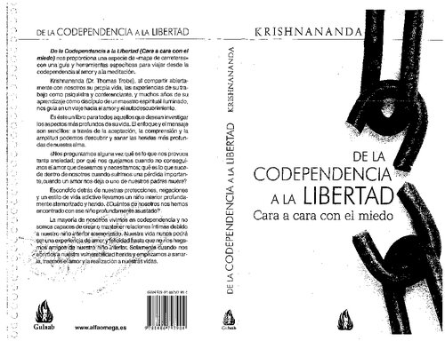 De la codependencia a la libertad. Cara a cara con el miedo