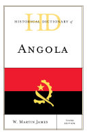 Historical Dictionary of Angola