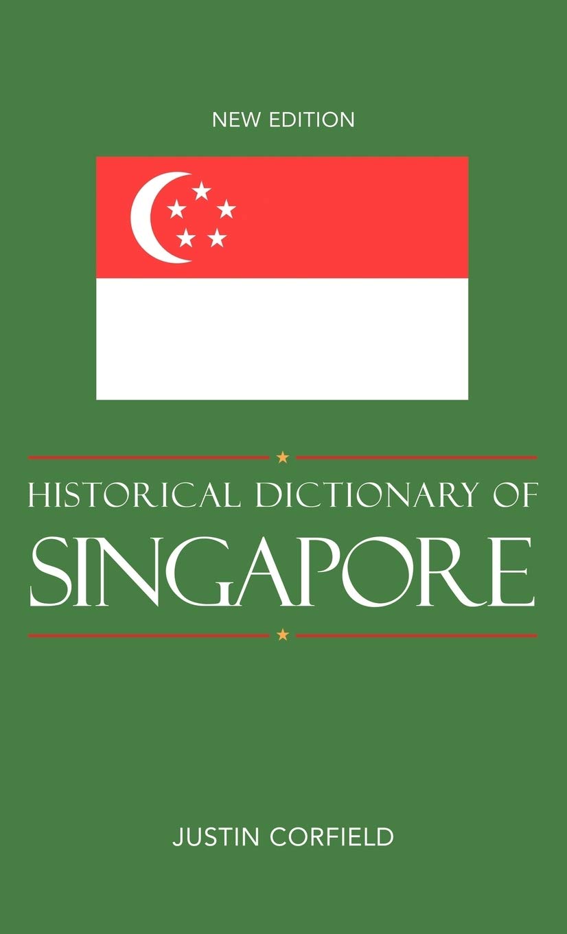 Historical Dictionary of Singapore