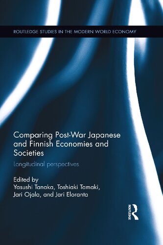 Comparing post-war Japanese and Finnish economies and societies : longitudinal perspectives