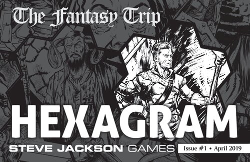 Issue #1 
The Fantasy Trip. Hexagram