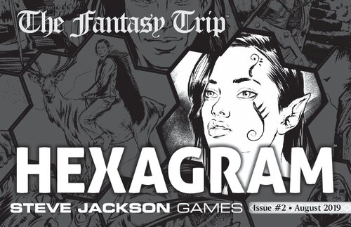 Issue #2 
The Fantasy Trip. Hexagram