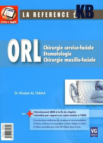 ORL: Chirurgie cervico-faciale ; Stomatologie ; Chirurgie maxillo-faciale