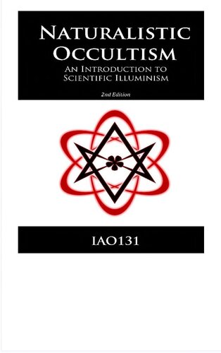 Naturalistic Occultism: An Introduction to Scientific Illuminism