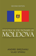 Historical Dictionary of Moldova