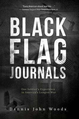 Black Flag Journals: One Soldier's Experience in America's Longest War